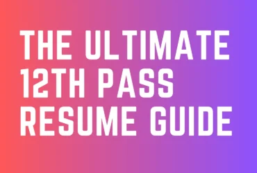 12th Pass Resume